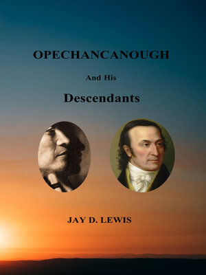 cover image of Opechancanough and His Descendants